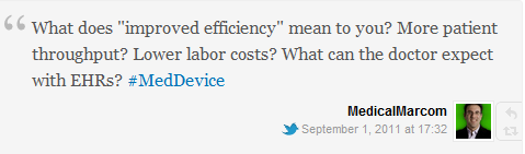 What does “improved efficiency” mean to you? More patient throughput? Lower labor costs? What can the doctor expect with EHRs?