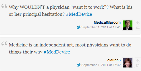 Why WOULDN’T a physician “want it to work”? What is his or her principal hesitation? Medicine is an independent art, most physicians want to do things their way.