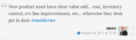 New product must have clear value add... cost, inventory control, svc line improvements, etc ... otherwise they dont get in door 